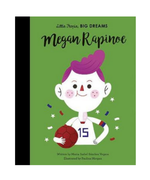 Little People Big Dreams Book - Megan Rapinoe
