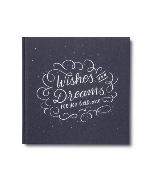 Wishes and Dreams For You Little One - A Guest Book For A New Baby