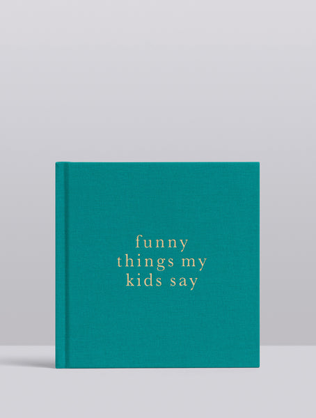 Write To Me Journal Funny Things My Kids Say Jade
