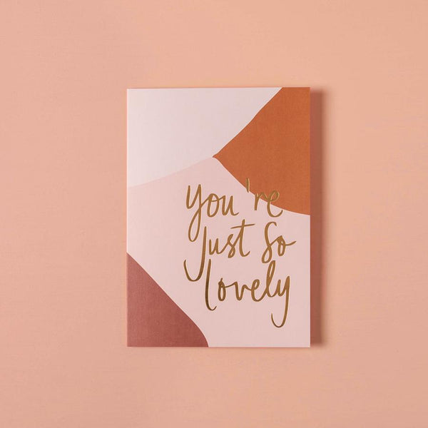 Everyday Gift Card - You're Just So Lovely